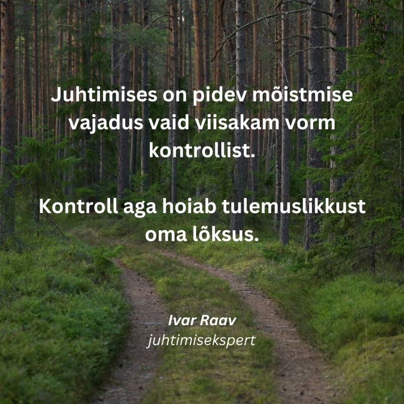 Usaldus tähendabki valmisolekut teha see samm, kui kogu kaart pole veel ees