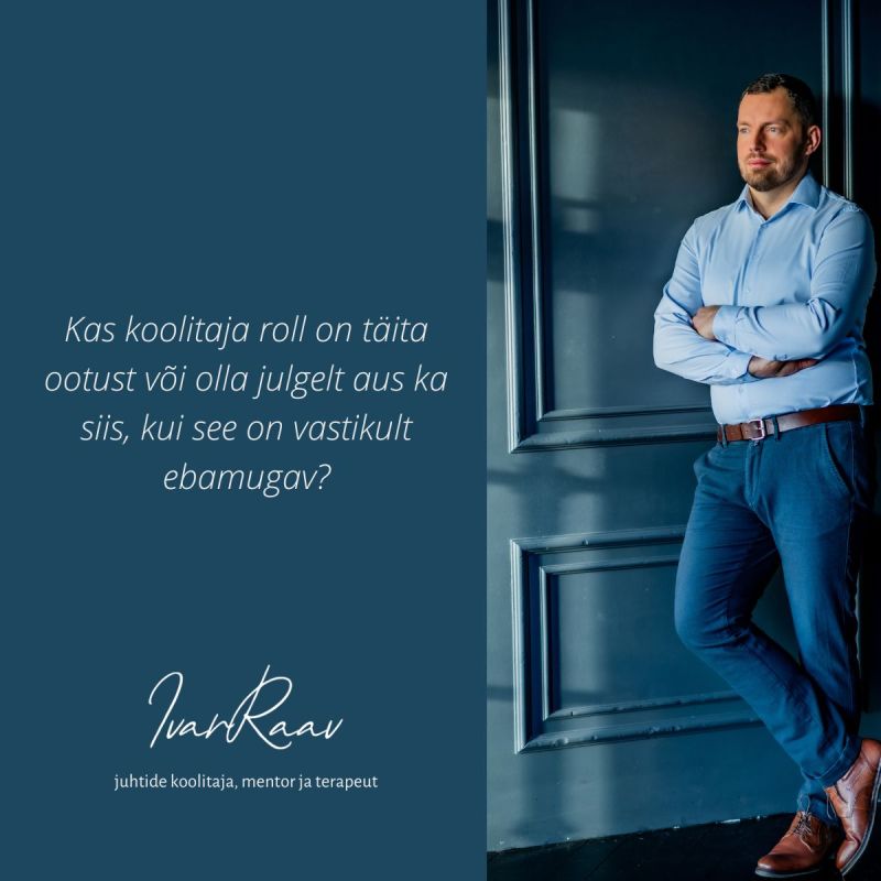 Pildil tekst: Kas koolitaja roll on täita ootust või olla julgelt aus ka siis, kui see on vastikult ebamugav?