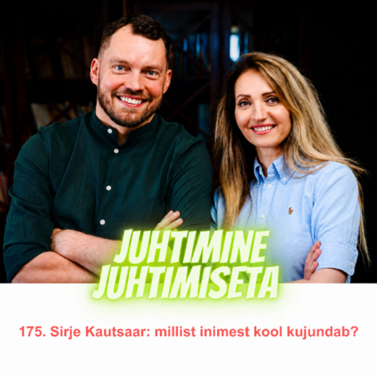 175. Koolijuht Sirje Kautsaar: millist inimest kool kujundab?